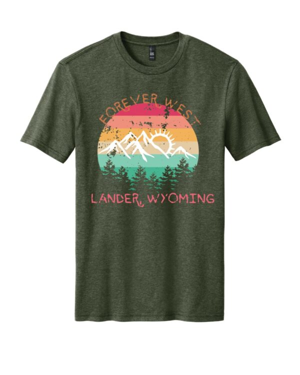 Shop Wyoming Forever West, Lander Wyoming  T-Shirt