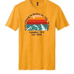 Shop Wyoming Everything Is Better in the Winds  T-Shirt