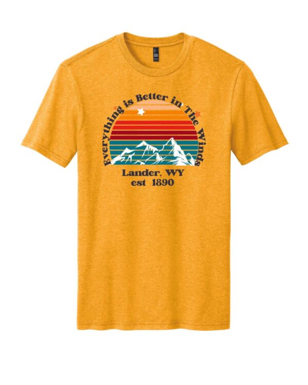 Shop Wyoming Everything Is Better in the Winds  T-Shirt