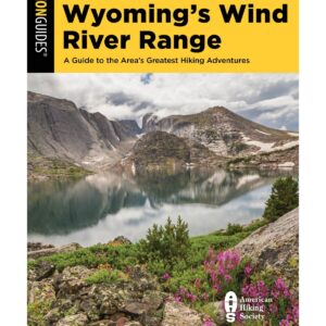 Shop Wyoming Hiking Wyoming’s Wind River Range